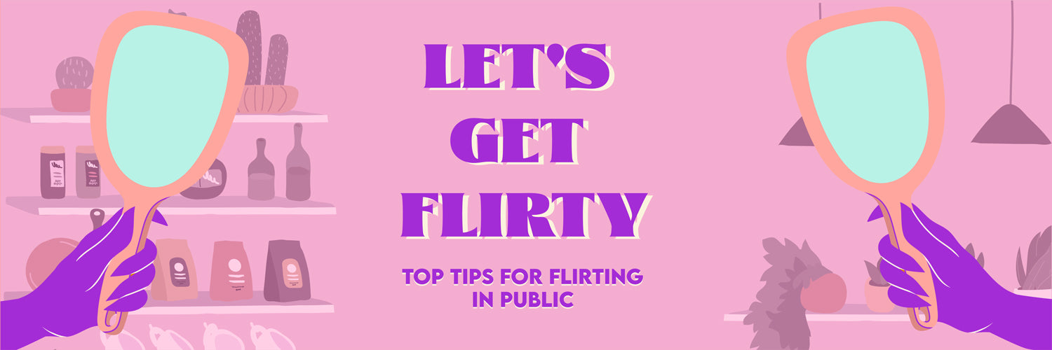 How To Flirt In Public 101